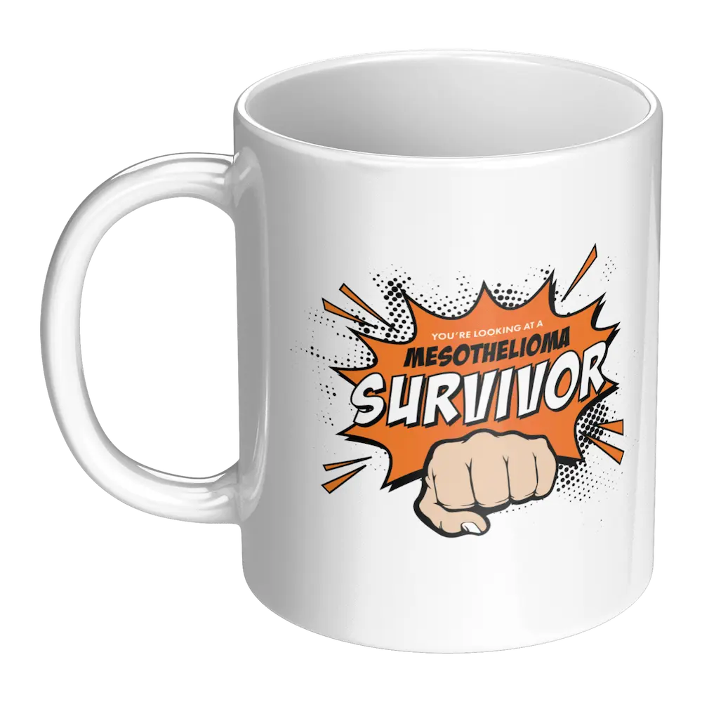 Limited Edition: "Looking At A Mesothelioma Survivor" - 11oz White Mug teelaunch