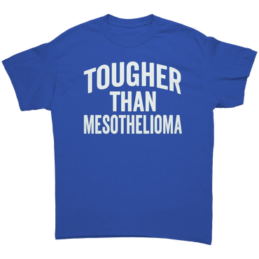 Mesothelioma Warrior Shirt - Tougher Than Cancer Tee teelaunch