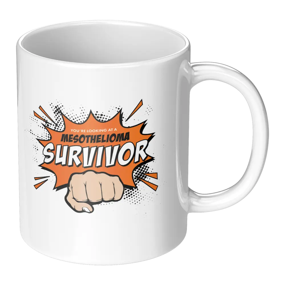 Limited Edition: "Looking At A Mesothelioma Survivor" - 11oz White Mug teelaunch