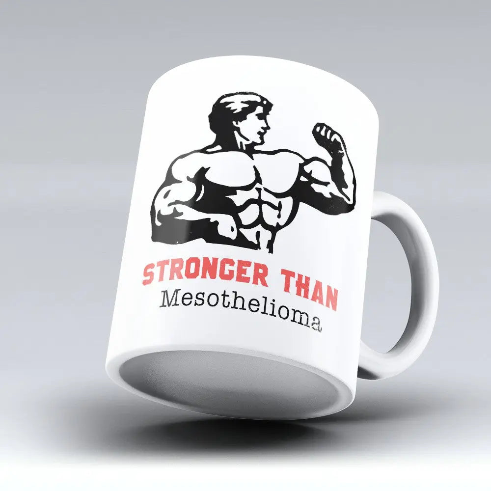 Limited Edition: "Stronger Than Mesothelioma" 11oz Mug teelaunch
