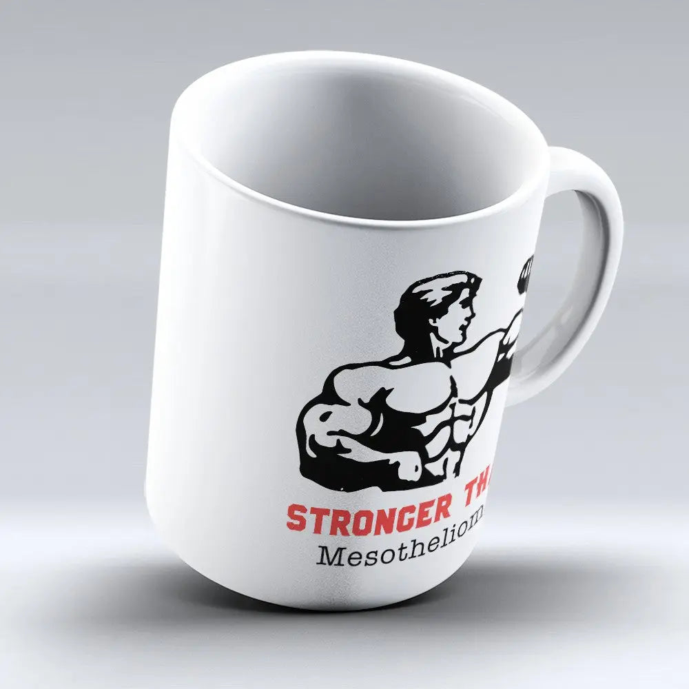 Limited Edition: "Stronger Than Mesothelioma" 11oz Mug teelaunch